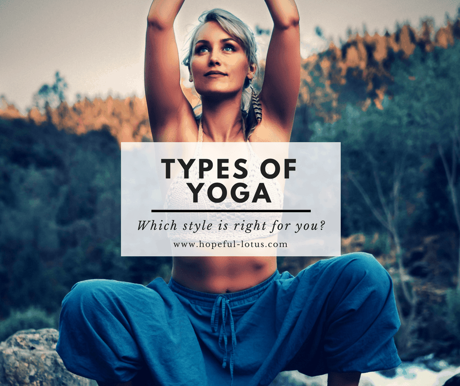 8 Types Of Yoga Which Style Is Right For You Through The Phases 8-types-of-yoga-which-style-is-right-for-you-through-the-phases