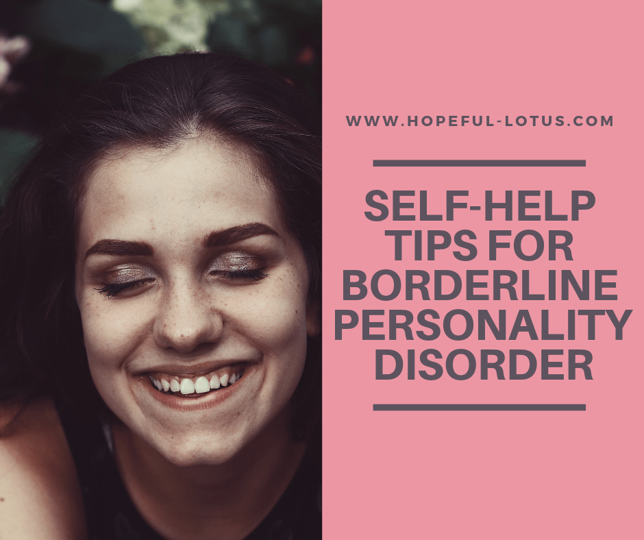 BPD Self Help 10 Tips for Borderline
