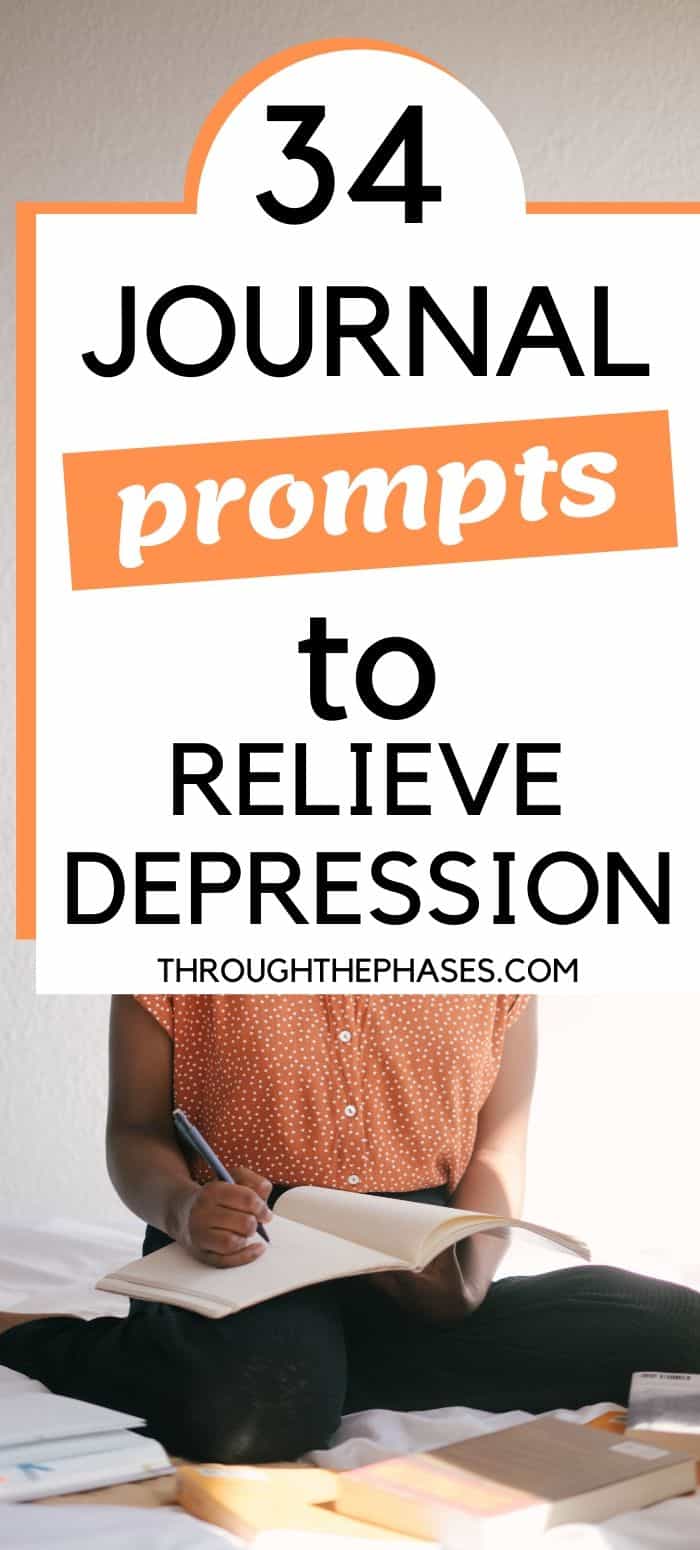 34 Journal Prompts for Depression Relief Through the Phases