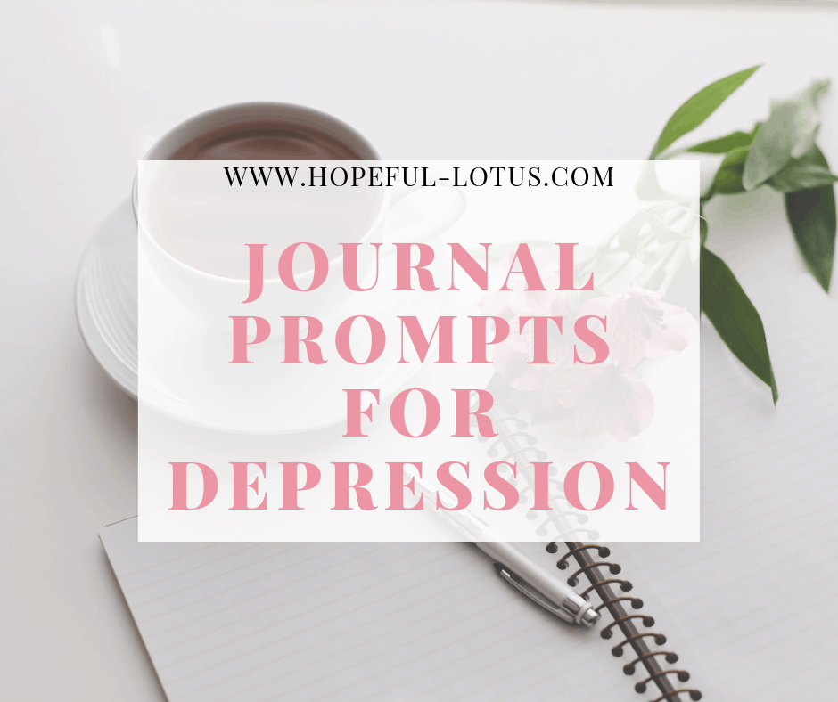 34 Journal Prompts for Depression Relief Through the Phases