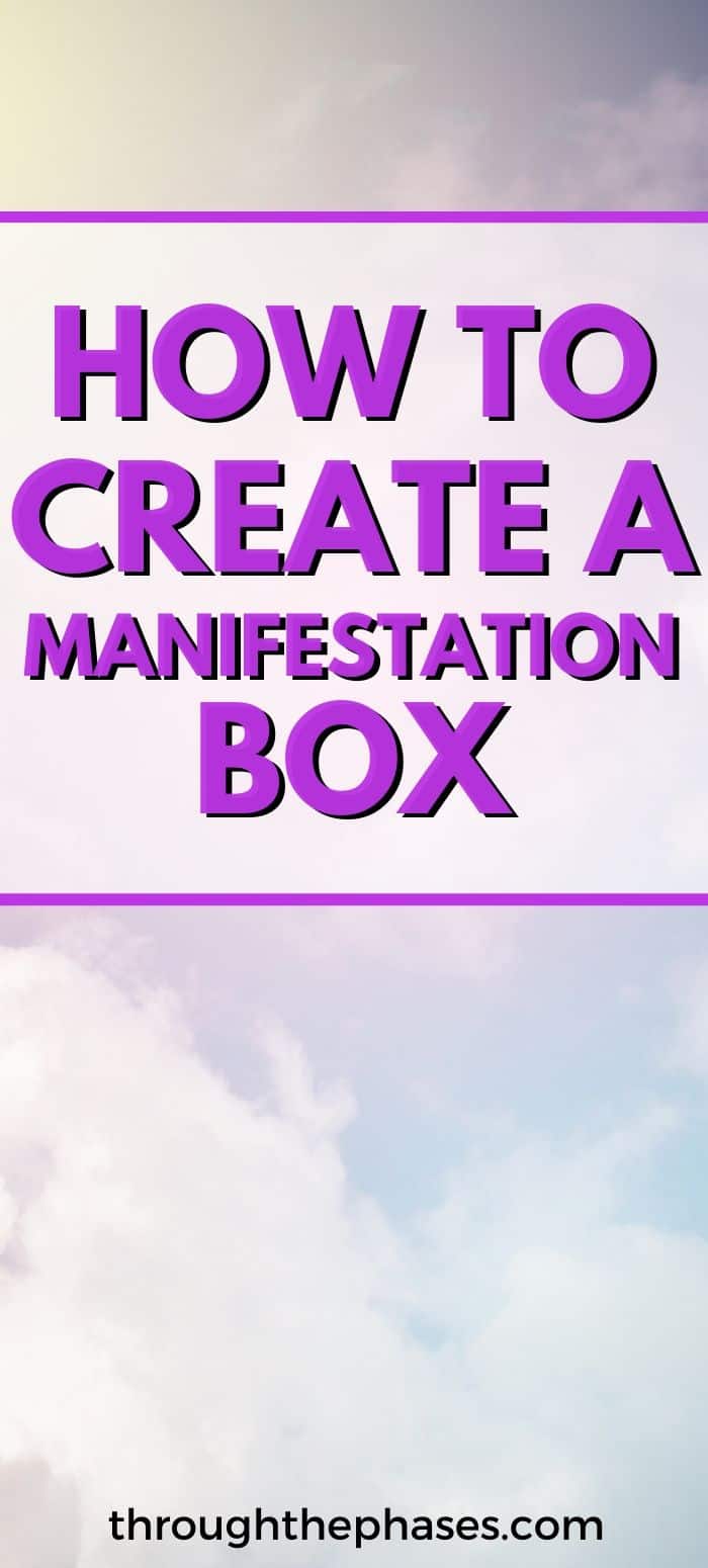how to create a manifestation box