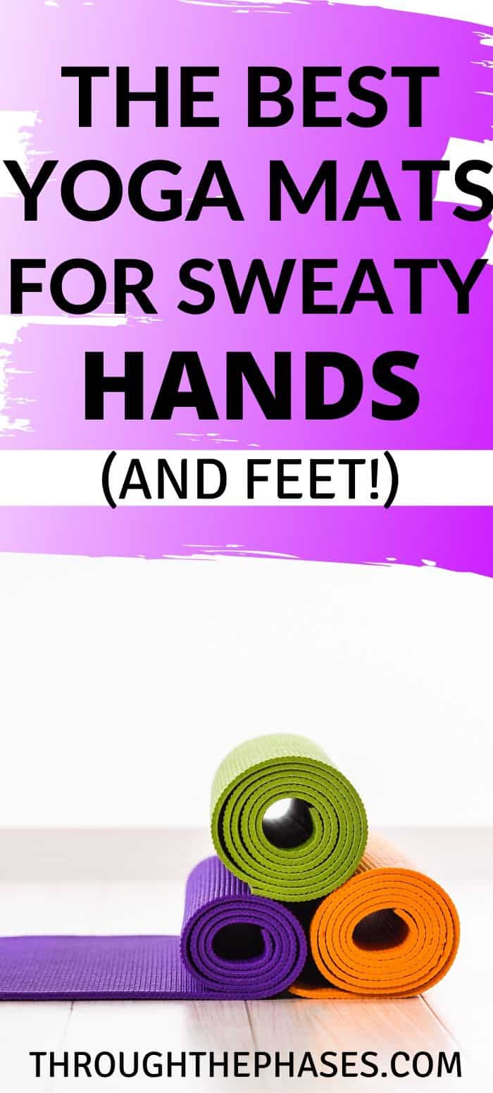 best yoga mat for sweaty hands and feet