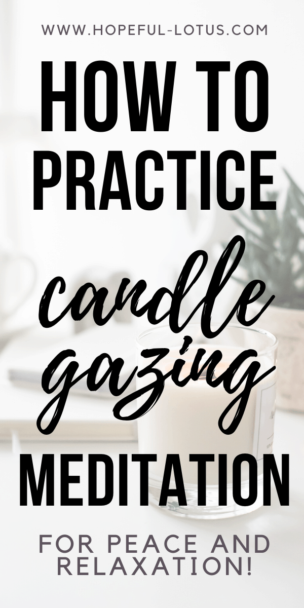 How to do a Powerful Candle Gazing Meditation (Trataka) in 6 Steps