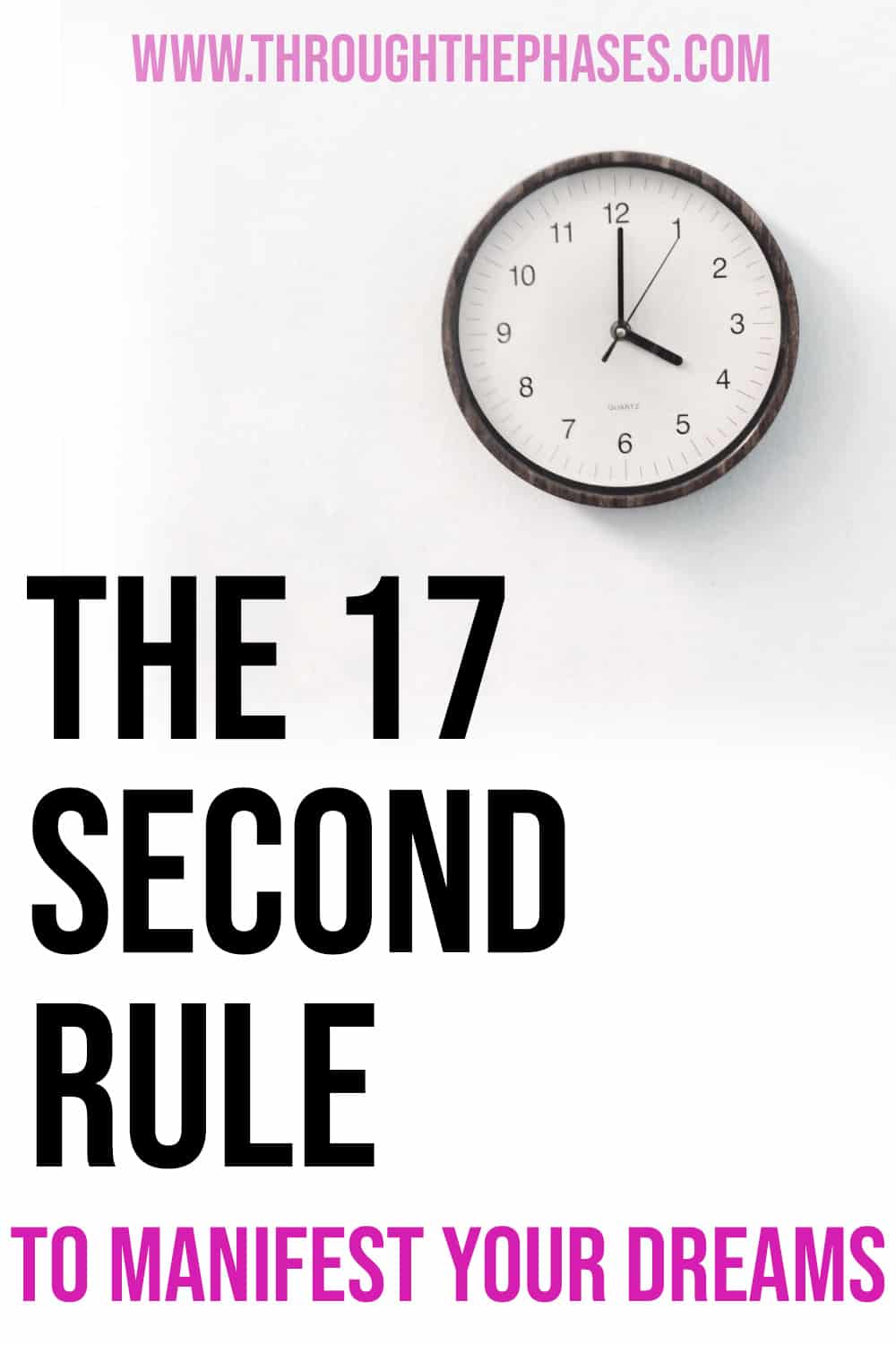 17 second manifestation the 17 second rule to manifest