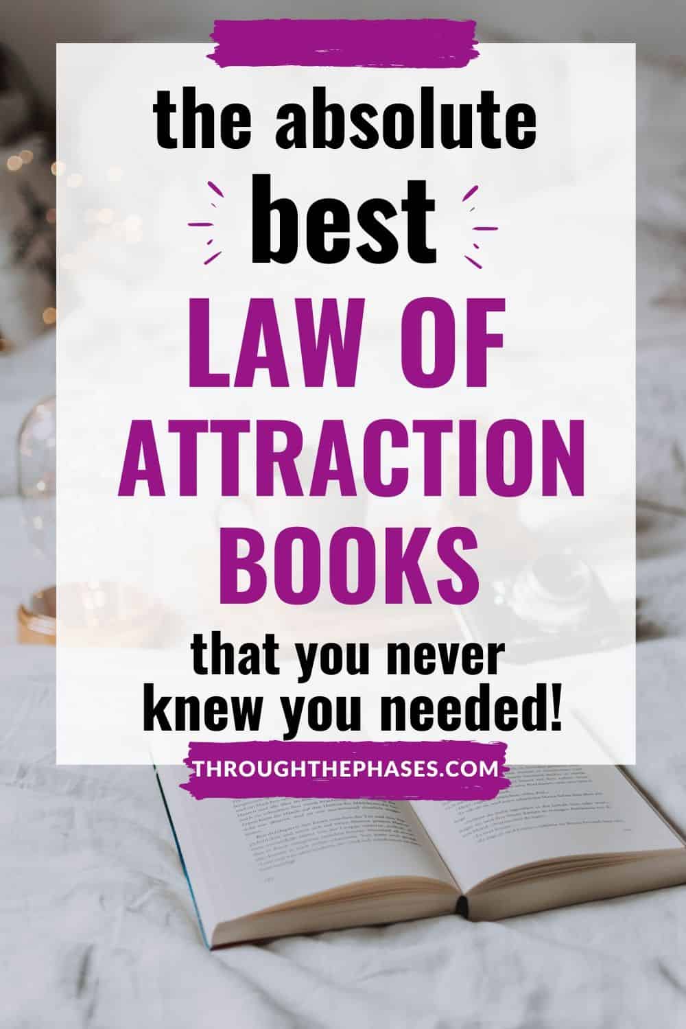 The 21 Best Law of Attraction Books to Transform Your Life in 2024