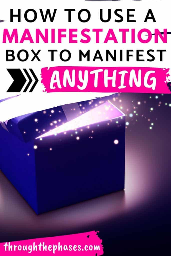 how to use a manifestation box to manifest anything