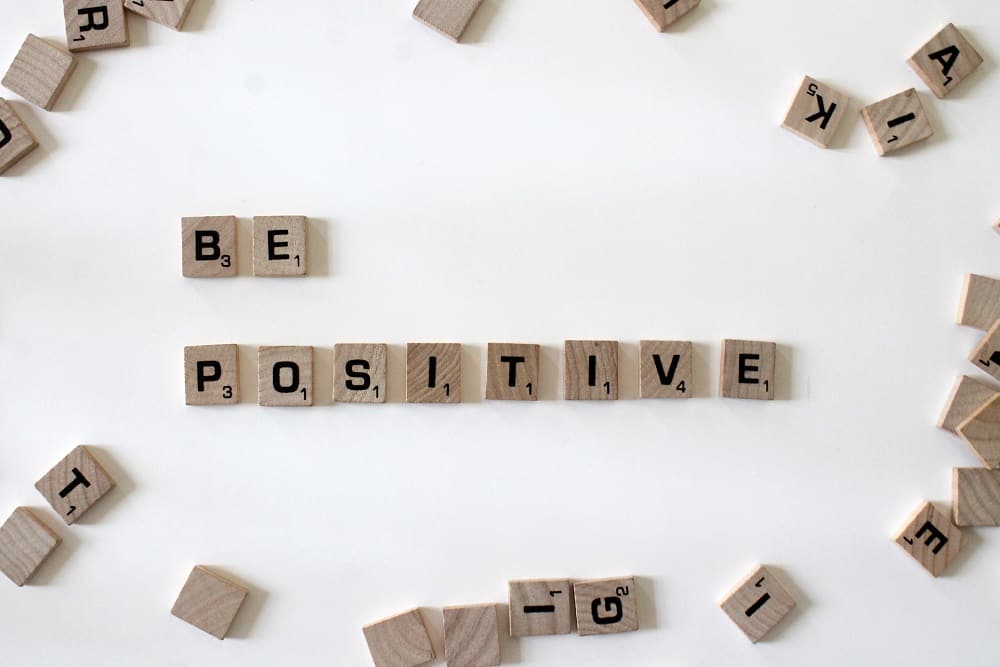 be positive be positive