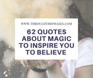 62 quotes about magic to inspire you to believe