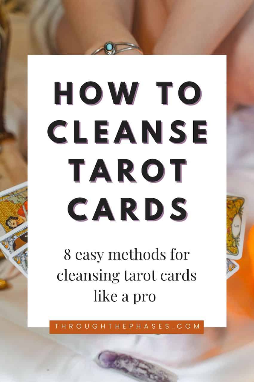 How to Cleanse Tarot Cards 8 Ways to Clear Your Deck