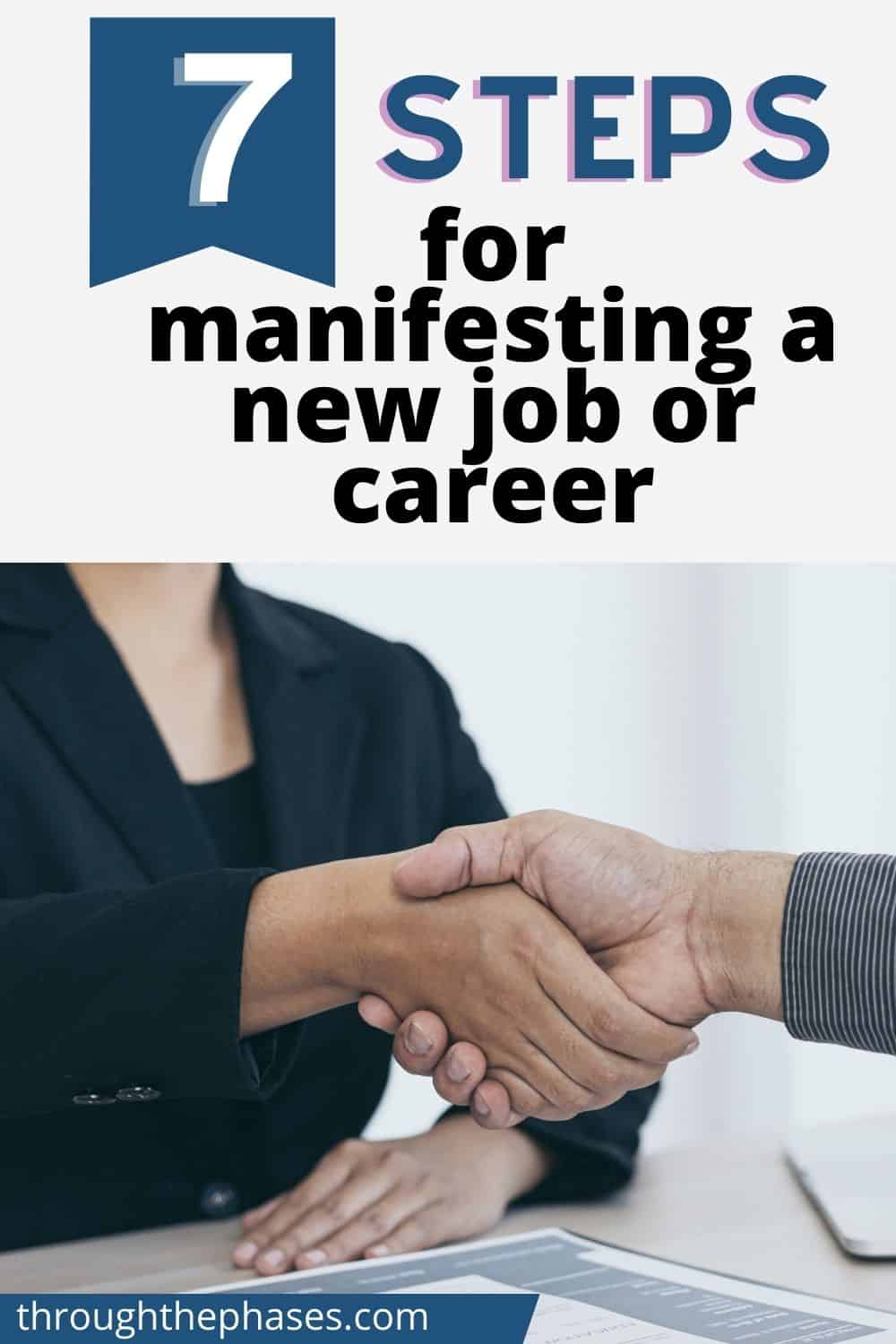 Manifesting a New Job or Career Change in 7 Easy Steps Through the Phases