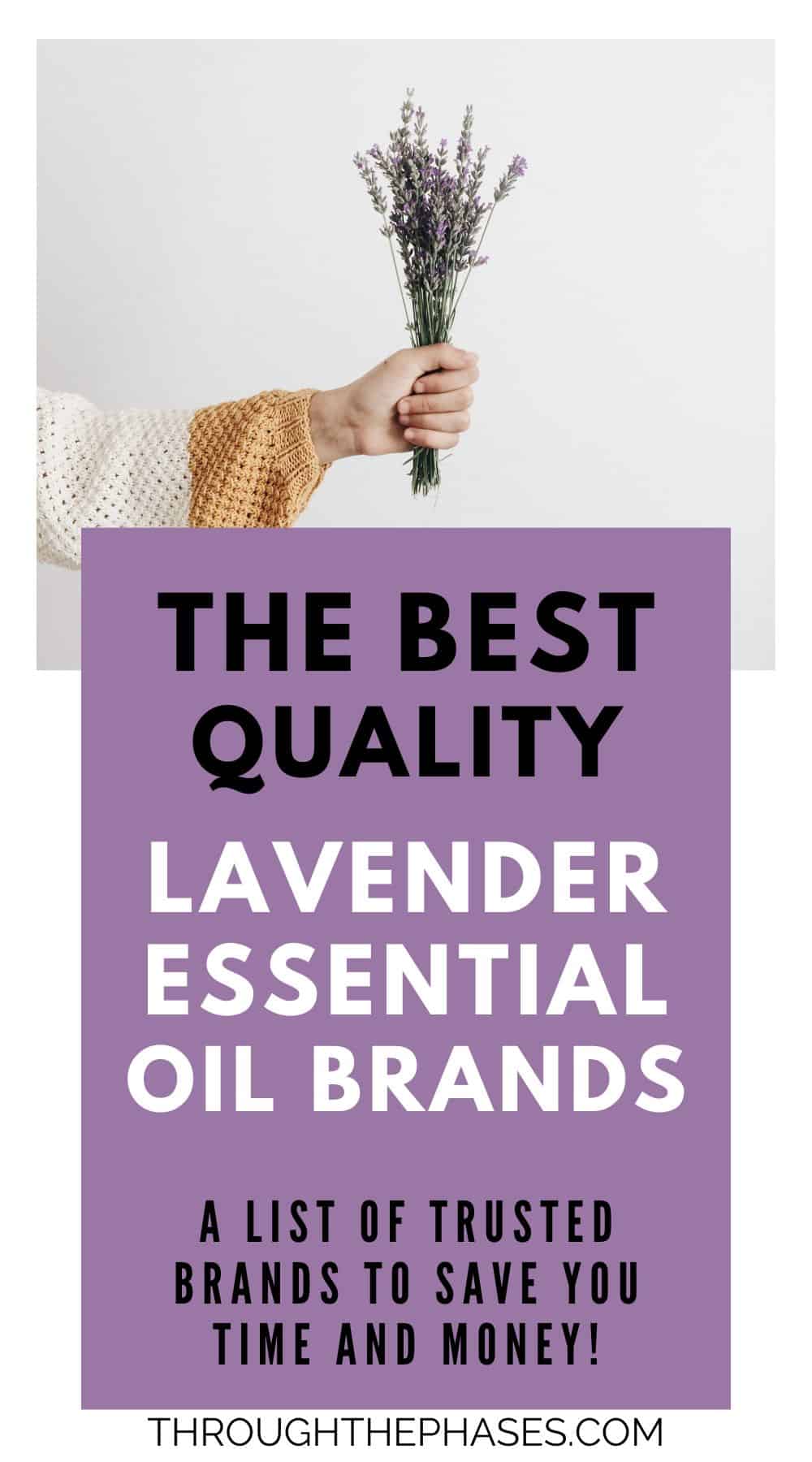 The best quality lavender essential oil brands - a list of trusted brands to save you time and money