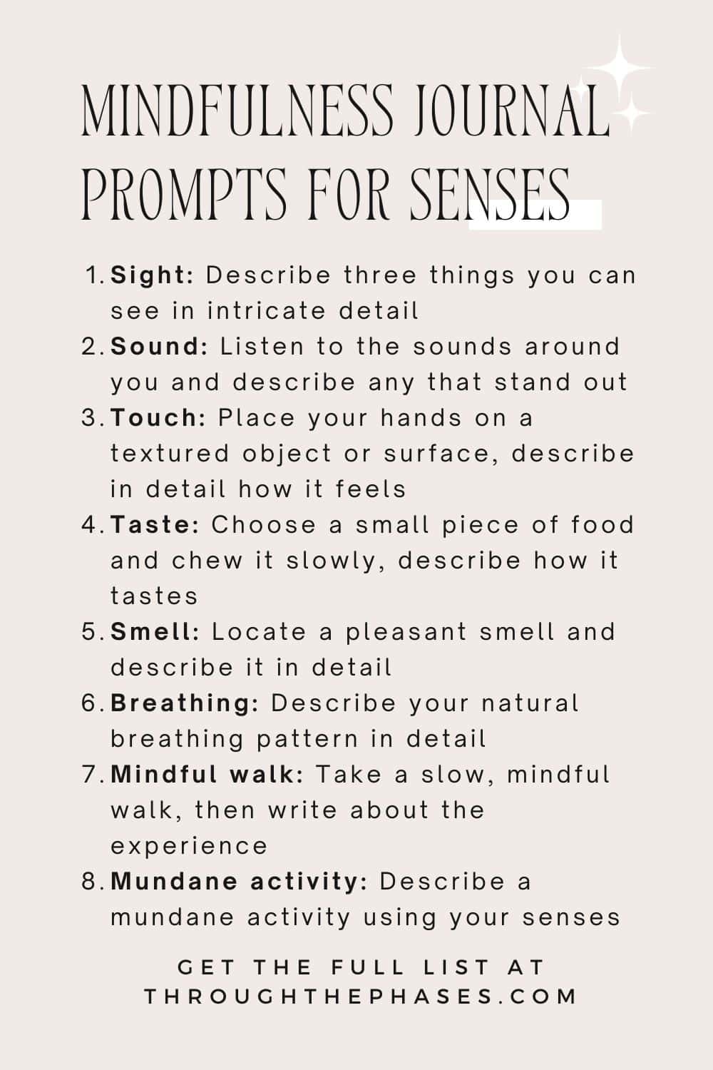 51 Powerful Mindfulness Journal Prompts for Self-Awareness 13 mindfulness journal prompts for senses
