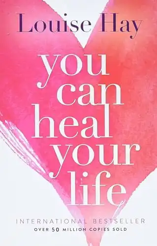  59. You Can Heal Your Life - Louise Hay