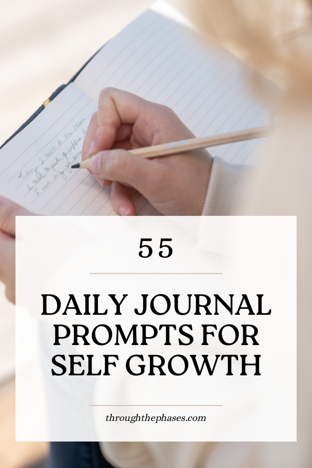 55 daily journal prompts for self growth